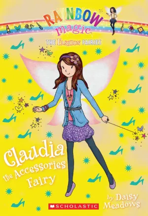 The Rainbow Magic: The Fashion Fairies #2: Claudia the Accessories Fairy